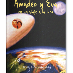 Amadeo y Eva en un viaje a la luna