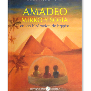 Amadeo, Mirko Y Sofía en las Pirámides de Egipto