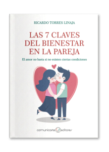 Las 7 claves del bienestar en la pareja